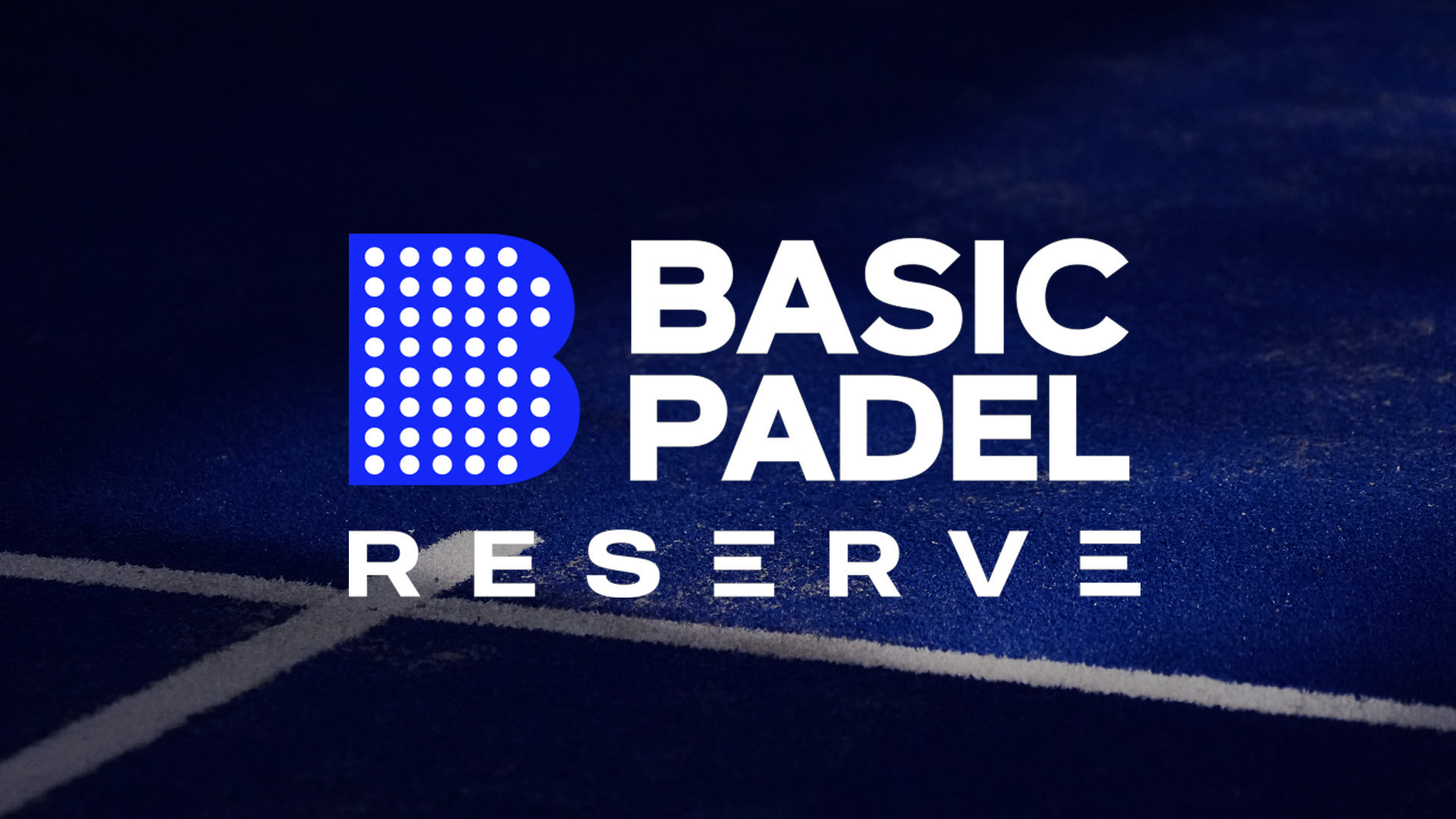 BASIC PADEL RESERVE