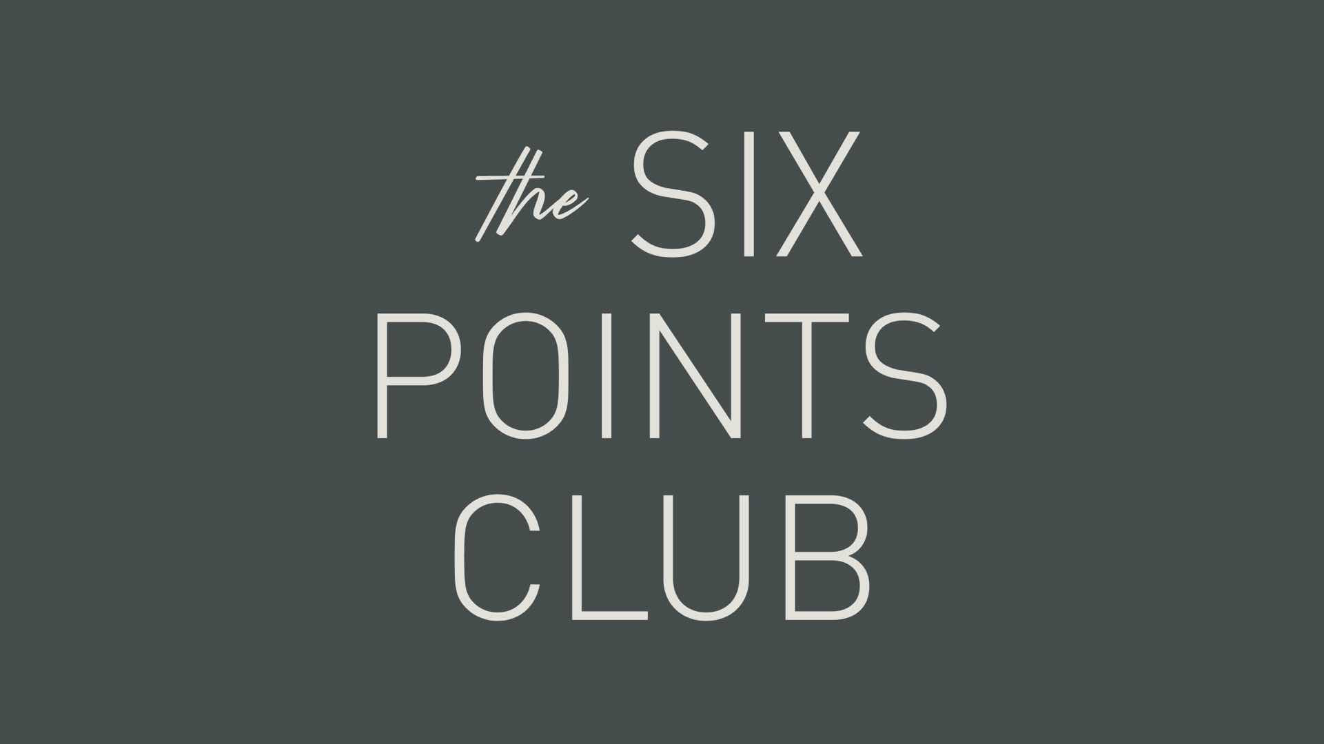 The Six Points Club