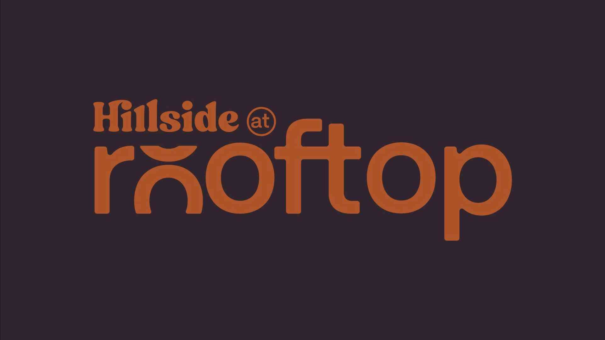 Hillside at Rooftop