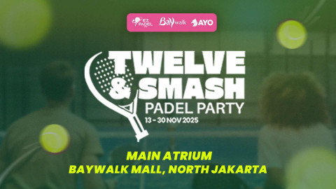 Baywalk Padel Party Collabs With EZ Padel & AYO