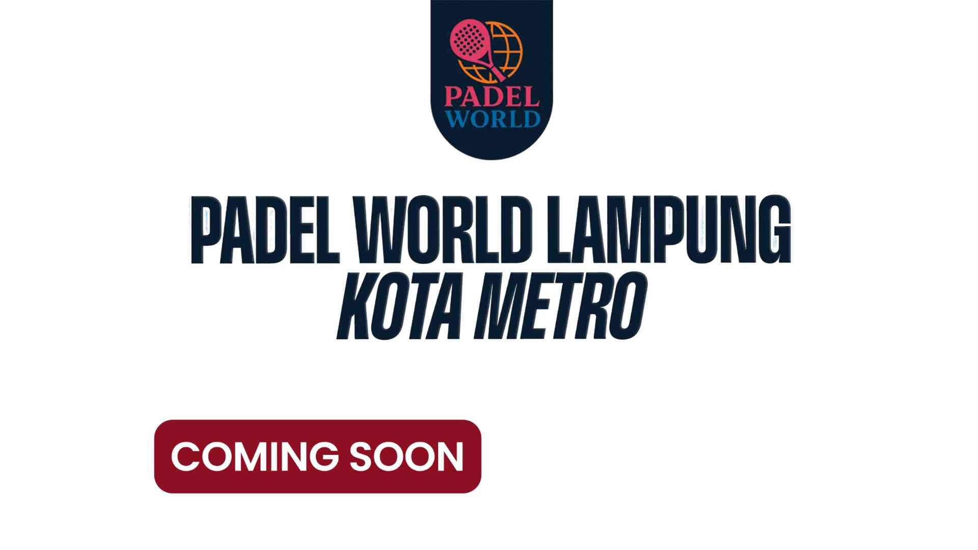 Padel World Lampung Kota Metro