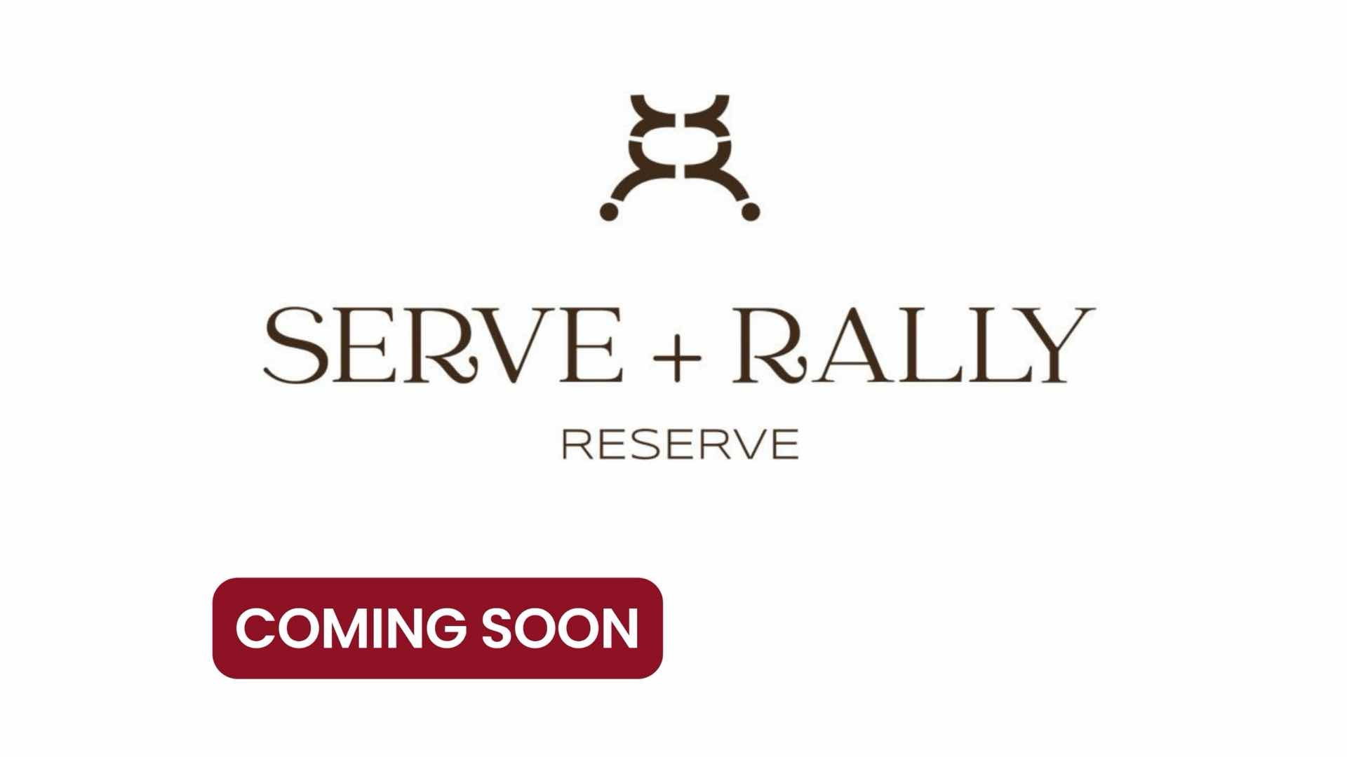 Serve and Rally Reserve