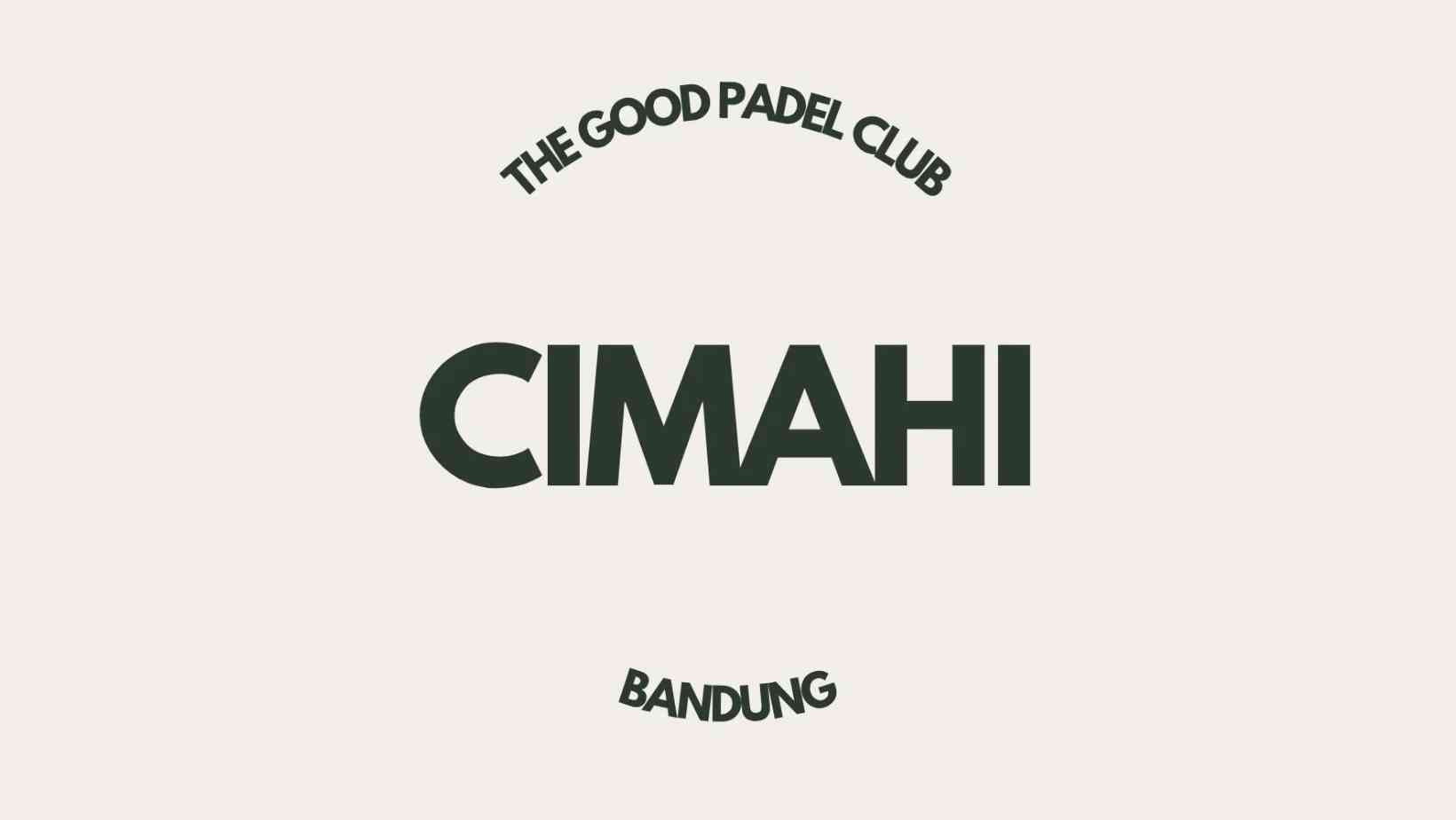 The Good Padel Club - Cimahi