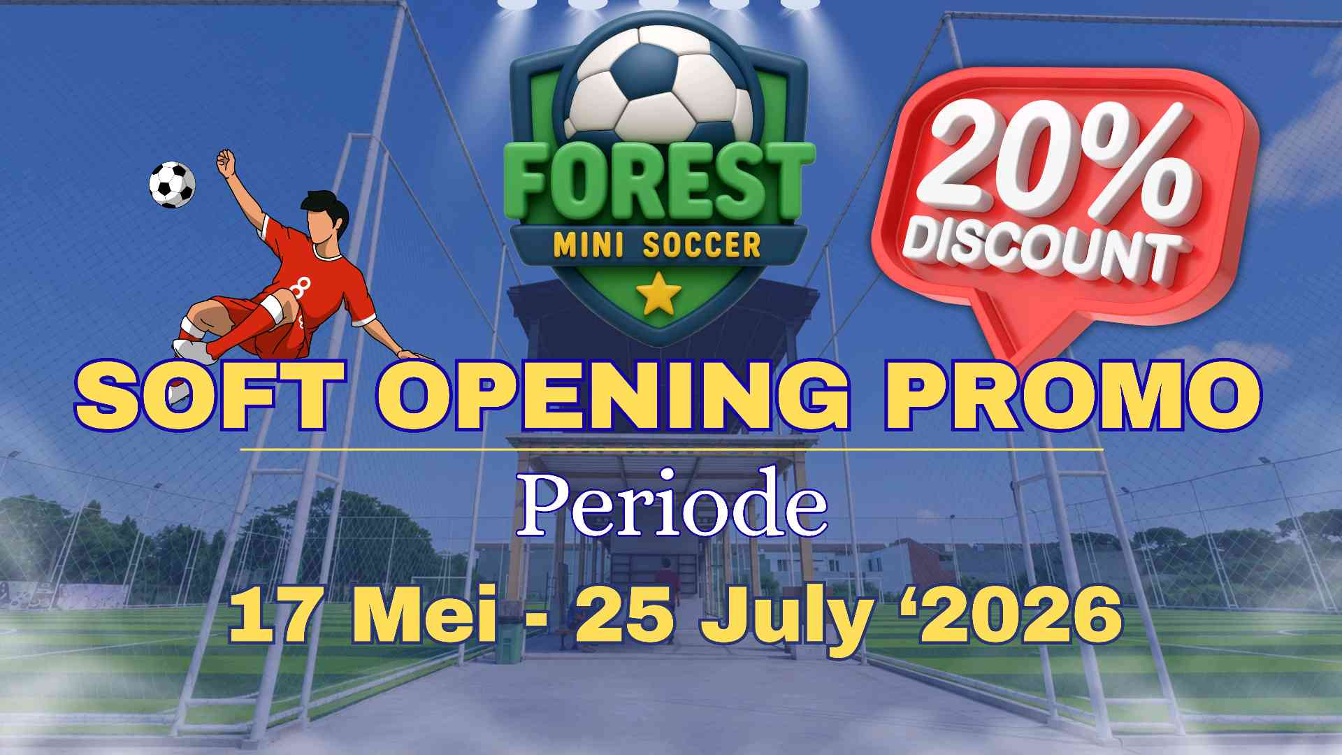 Forest Mini Soccer