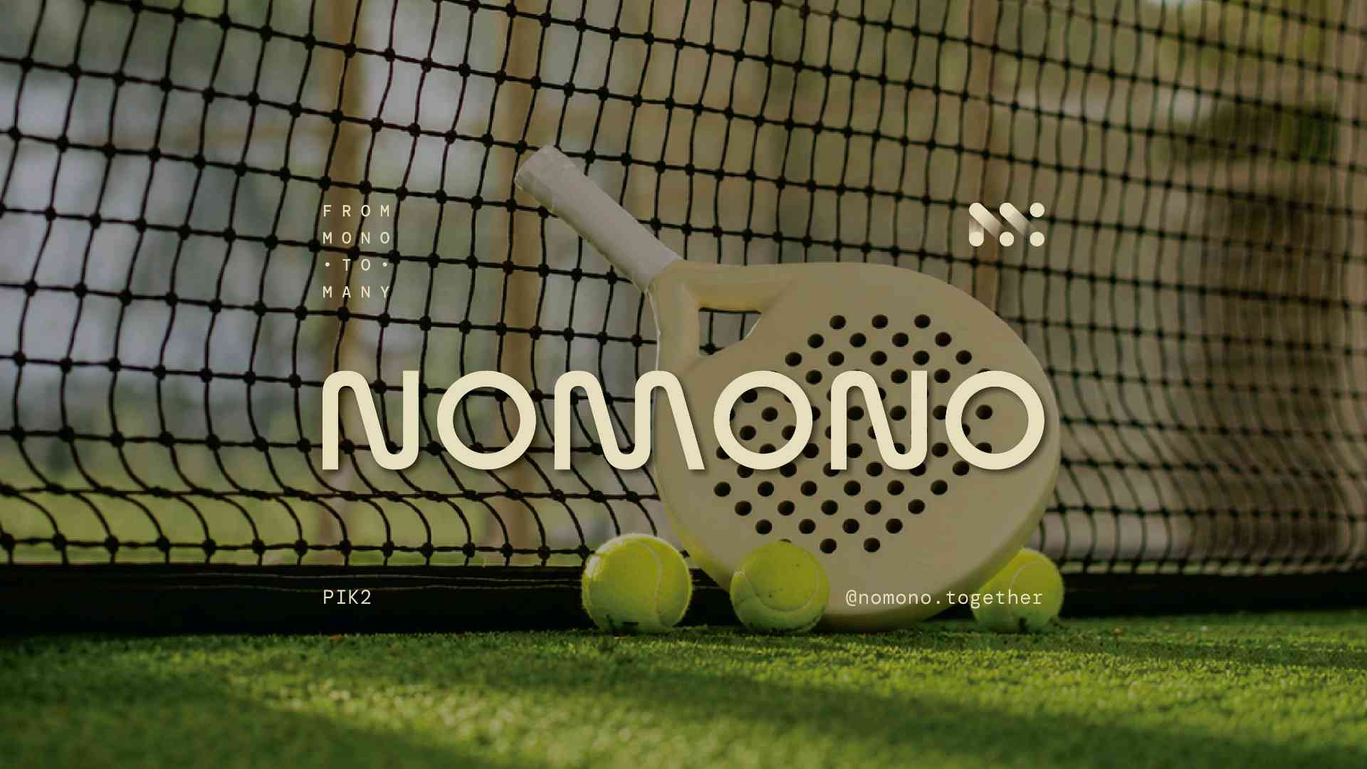 Nomono PIK