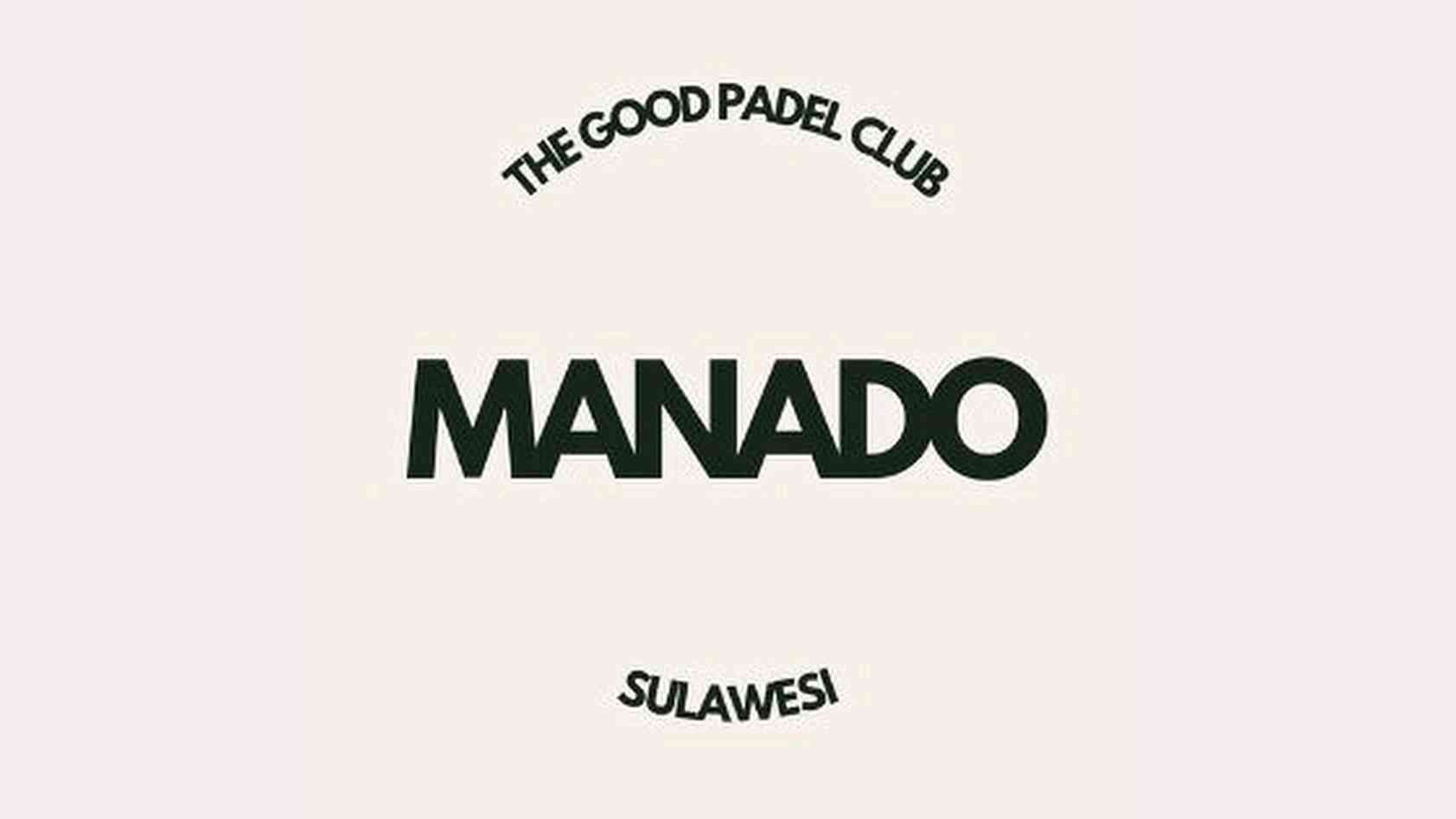 The Good Padel Club - Manado