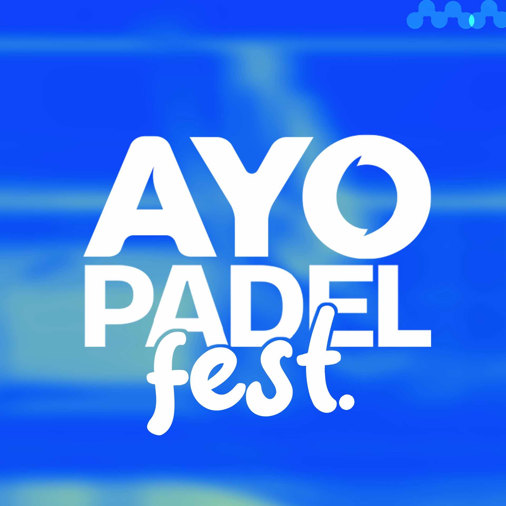 AYO Padel Fest