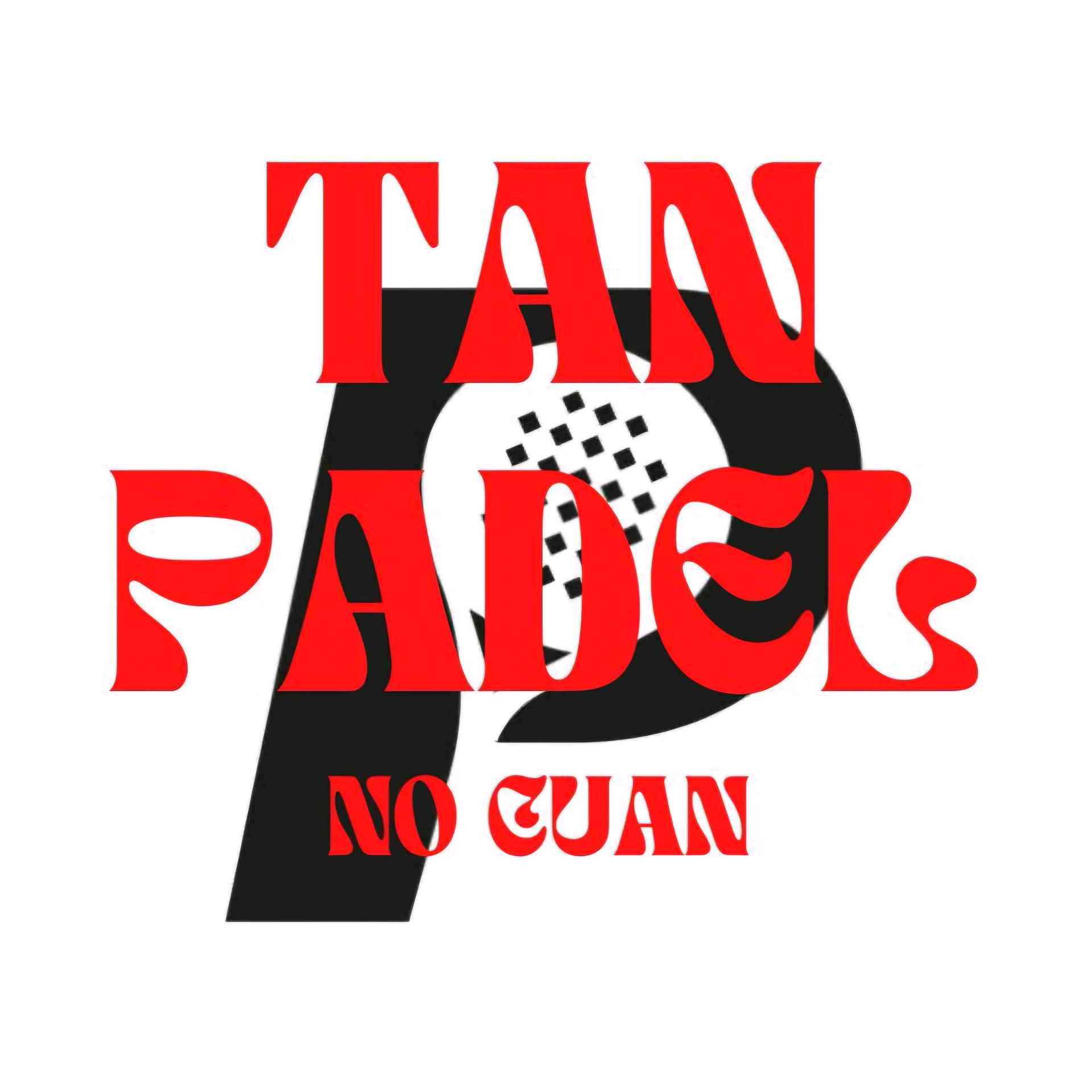 TAN PADEL No Cuan