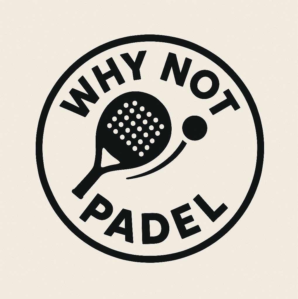 Why Not Padel