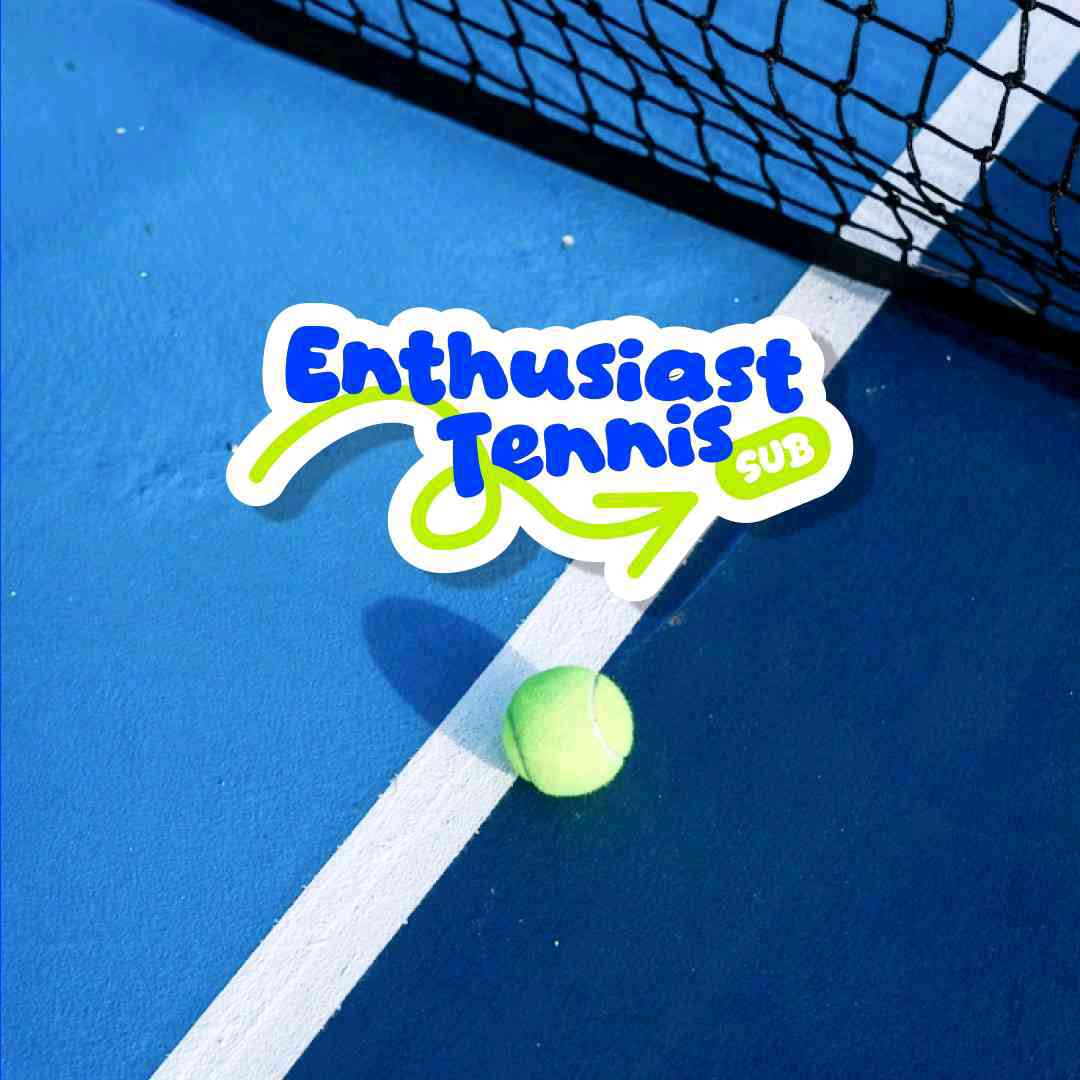Enthusiast Tennis Sub