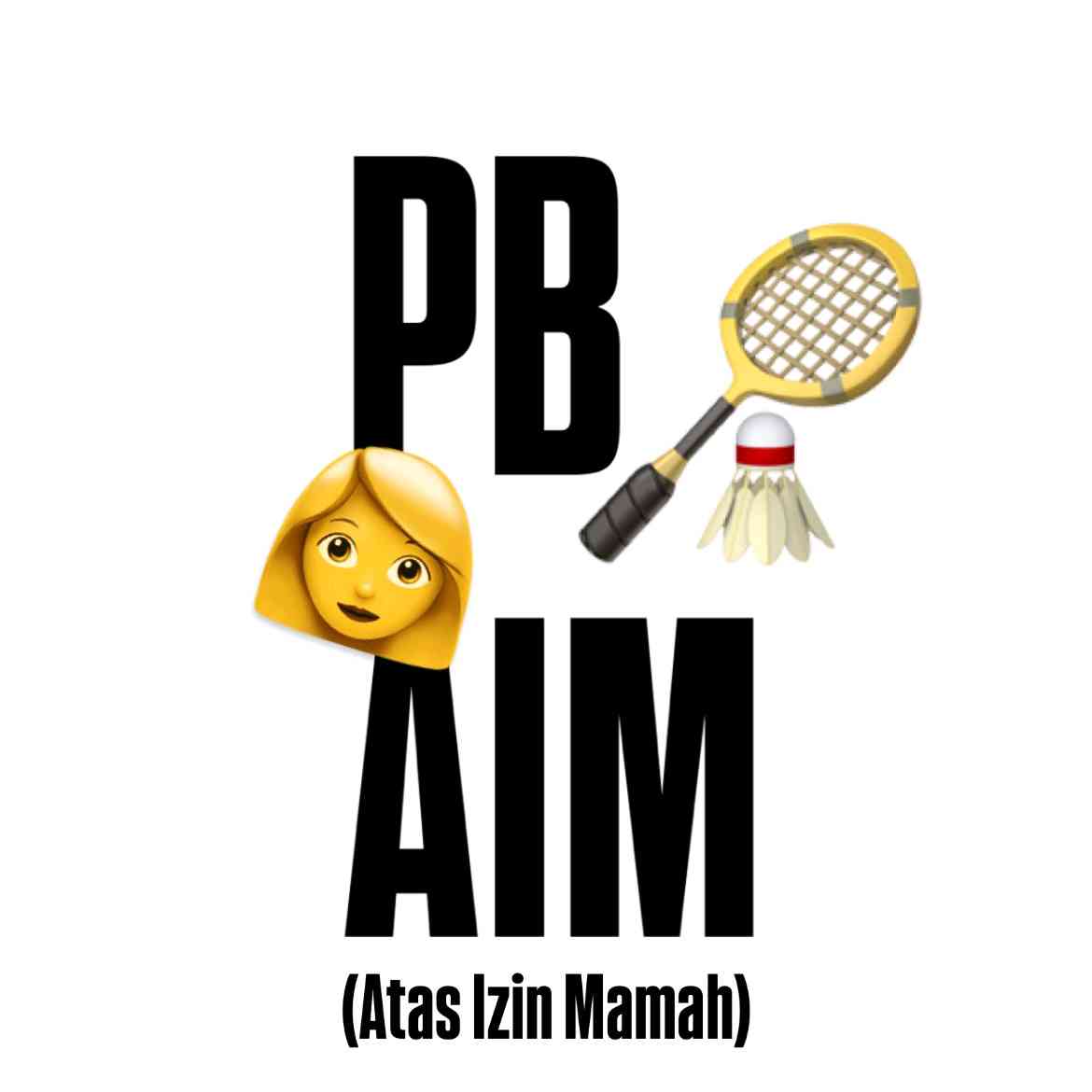 PB Atas Izin Mamah AIM