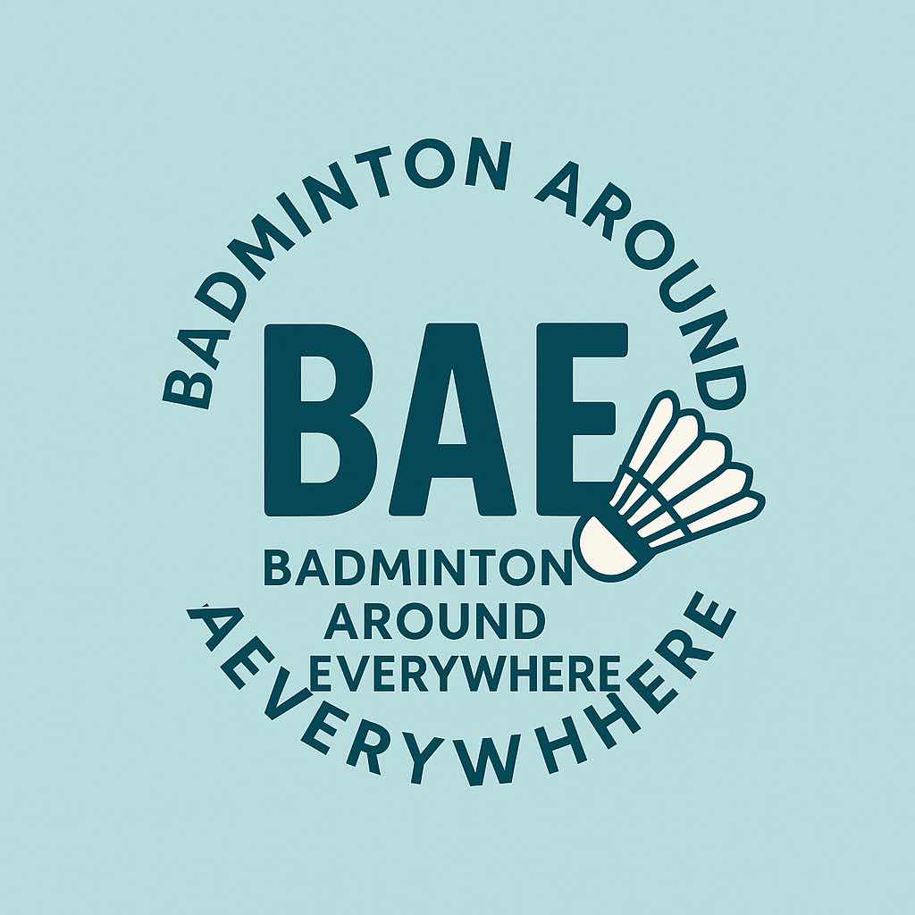 BAE - Badminton Around Everywhere