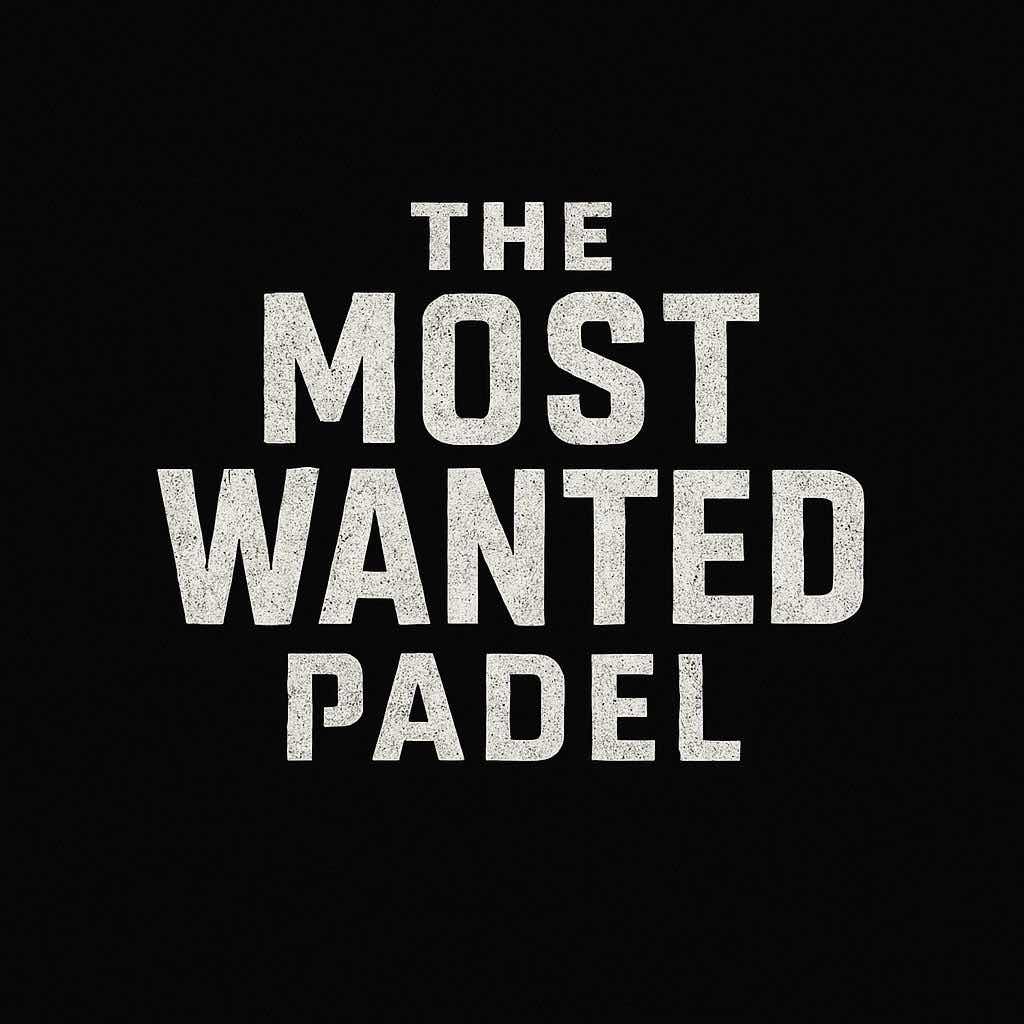 The Most Wanted Padel