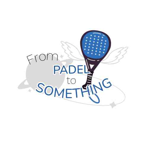 From Padel to Something