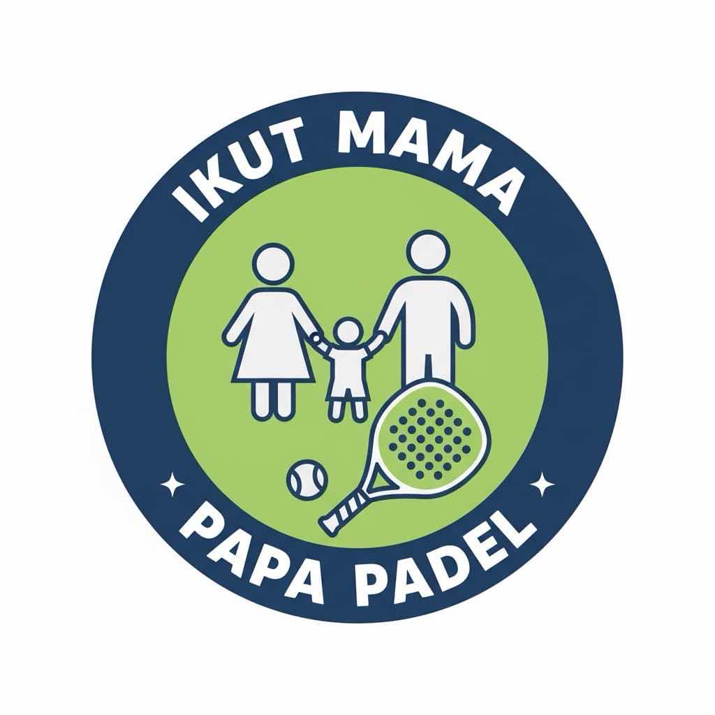 IKUT MAMA PAPA PADEL