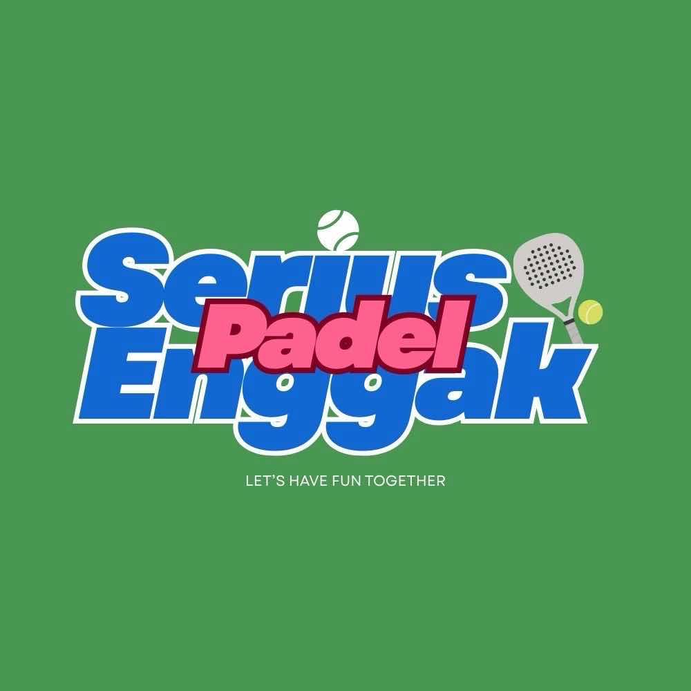 Serius Enggak Padel Club